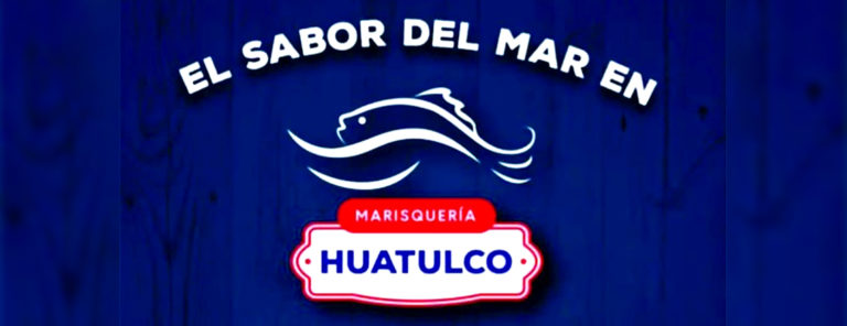 #FuerzaEnLaContingencia: Marisquería Huatulco