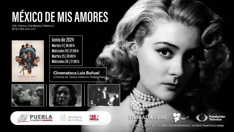 México de mis amores: disfruta de cine gratis en Puebla