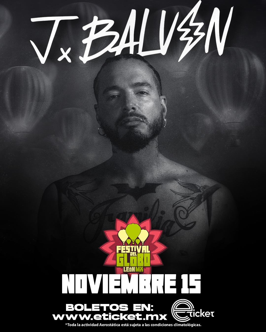 festival internacional del globo j balvin